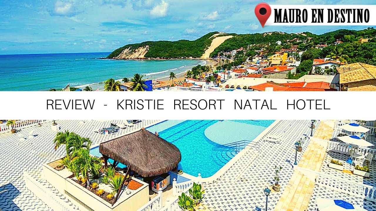 Kristie Resort Natal Hotel - Brasil - Mauro en Destino