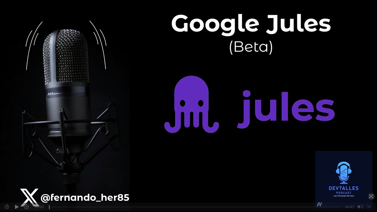 DevTalles  pódcast - 211:  Google Jules Beta