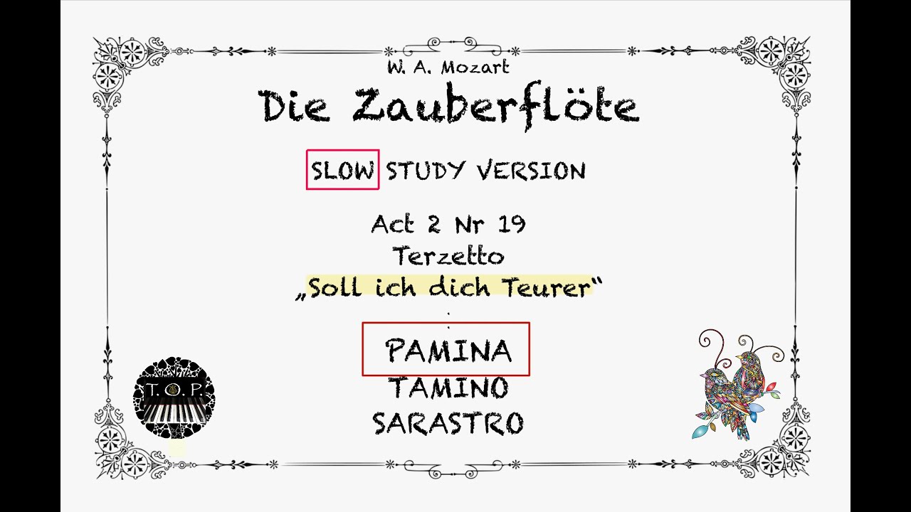 Zauberflöte Act2 Nr19 | Tercet | PAMINA highlighted | SLOW version | Opera Study Piano Karaoke