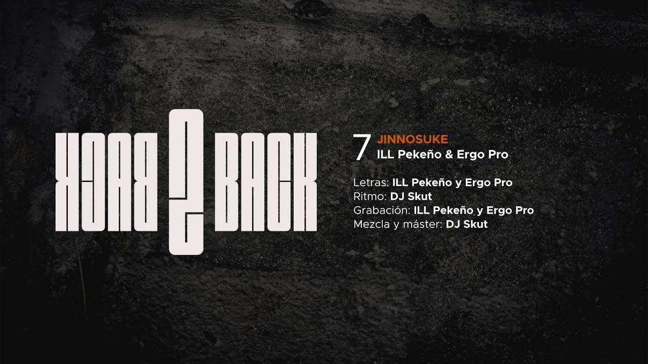 7. ILL Pekeño & Ergo Pro - Jinnosuke [prod. DJ Skut]