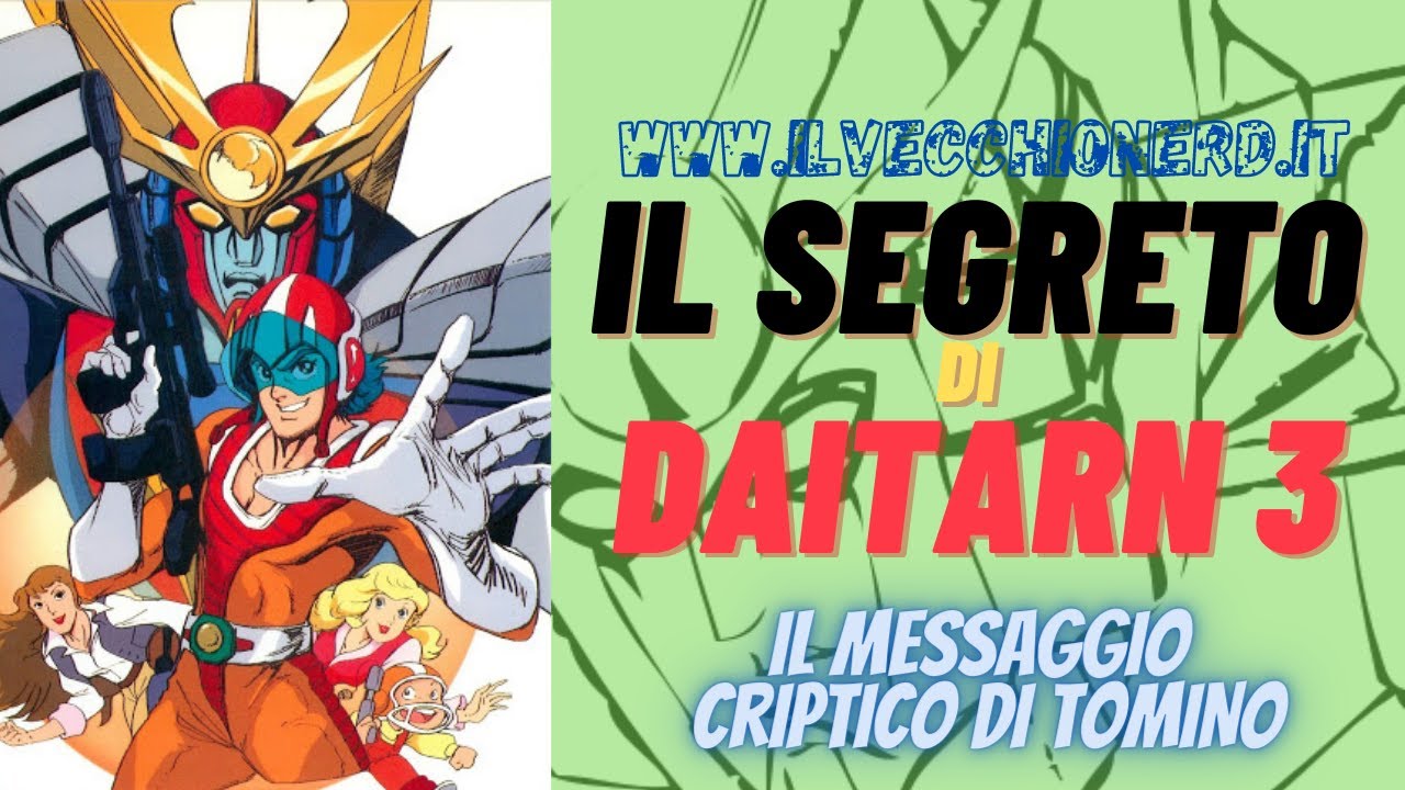 I segreti di #Daitarn3 che nessuno vi racconta