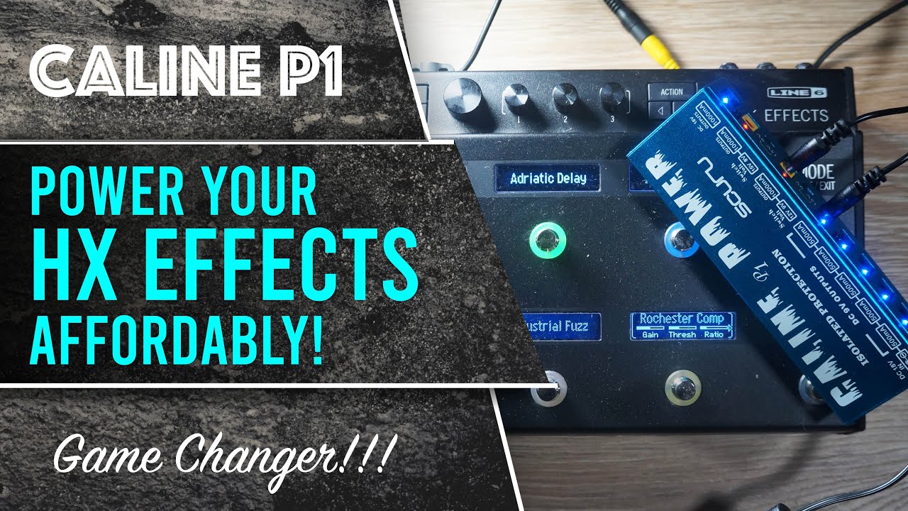 Caline P1 Pedal Power Supply. An Affordable way to power the Line 6 HX effects.