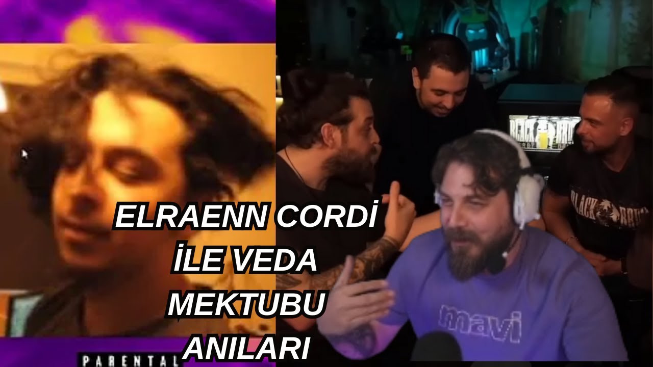 Elraenn | Cordi ile Tekrardan Veda Mektubu Dinleyip Massaka ile Olan Videoyu Yorumluyorlar! #elraenn