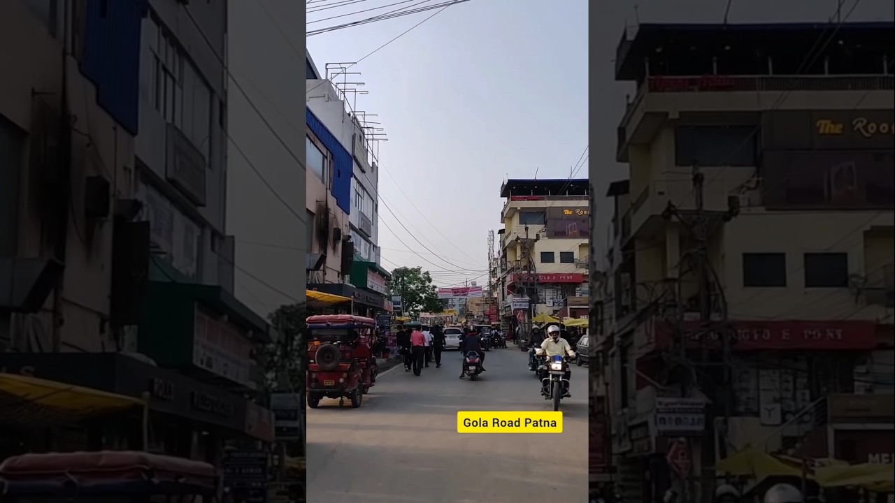 Gola Road Patna 😍✅ #patna #golaroad #bihar #patnashorts #shorts