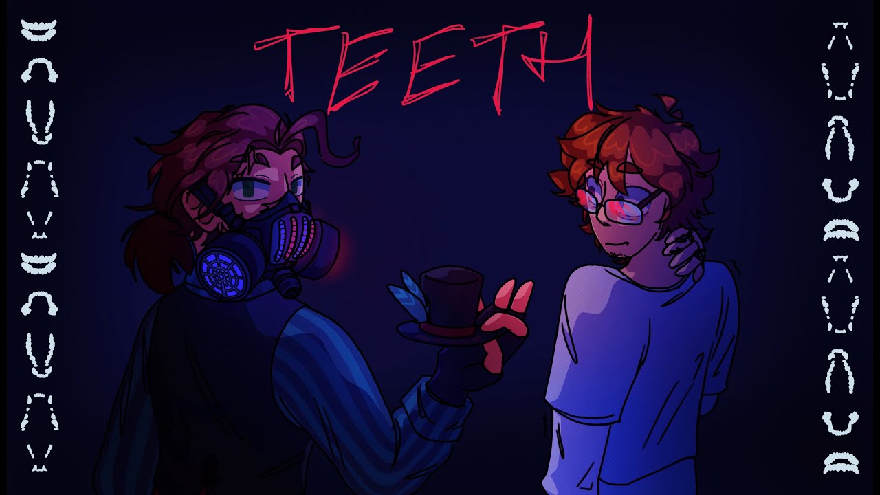 TEETH | midnight strangers animation