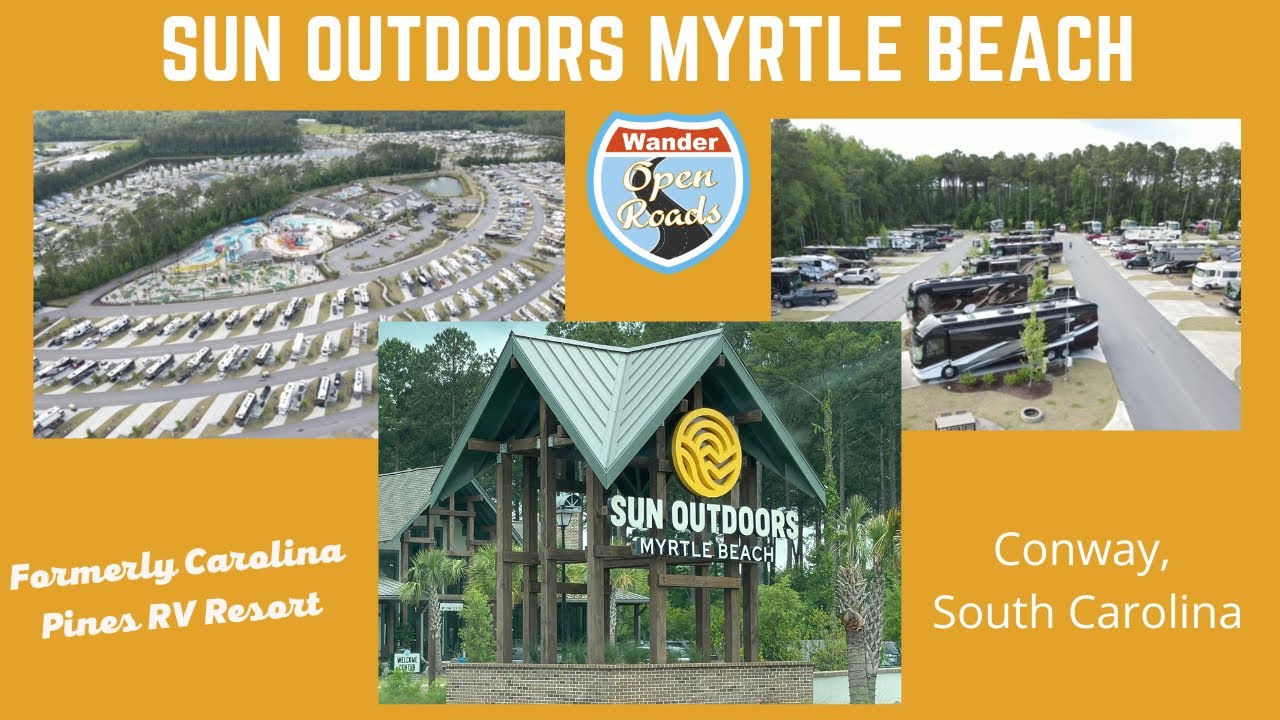 Обзор кемпинга Sun Outdoors Myrtle Beach - Carolina Pines RV Resort - Конвей, Южная Каролина