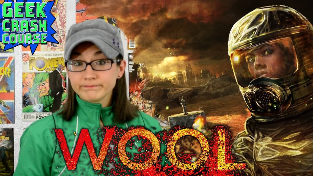 Wool - The Basics of the Silo Series - Geek Crash Course East