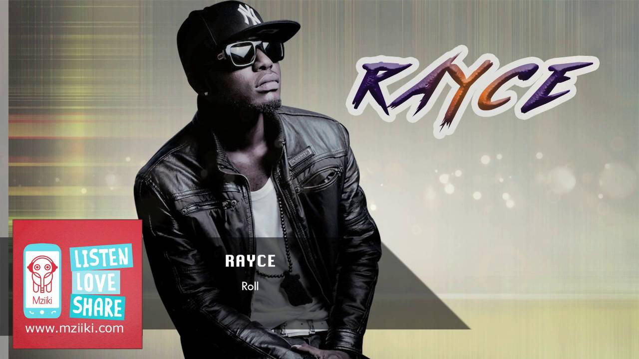 Roll | Rayce | Official Audio