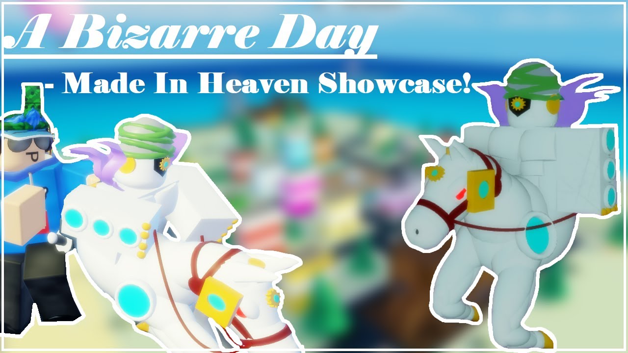 Made In Heaven Showcase A Bizarre Day | ABD Showcasing MIH | Roblox
