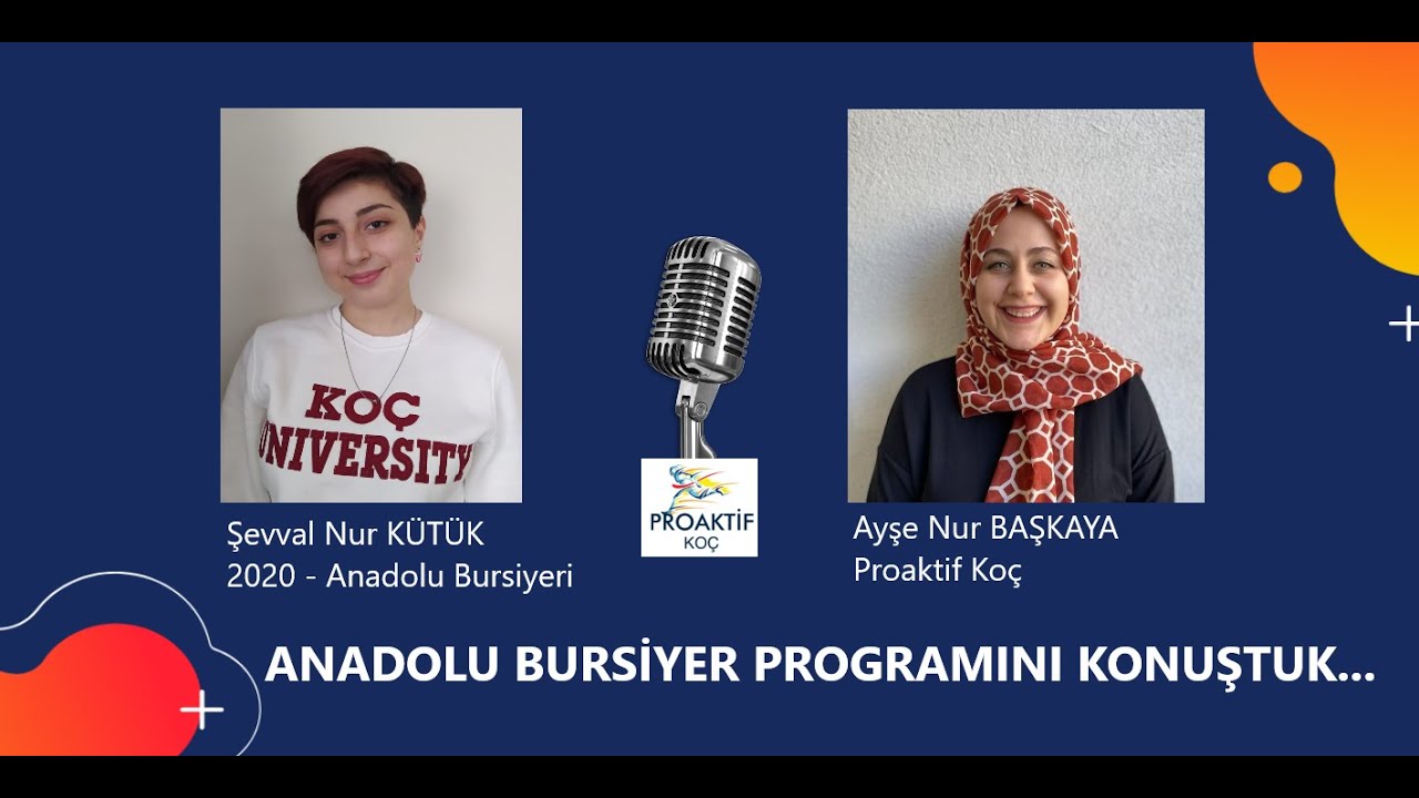 ANADOLU BURSİYERİ PROGRAMI I SORU-CEVAP I 2020 ANADOLU BURSİYERİNİN GÖZÜNDEN KOÇ ÜNİVERSİTESİ #2021