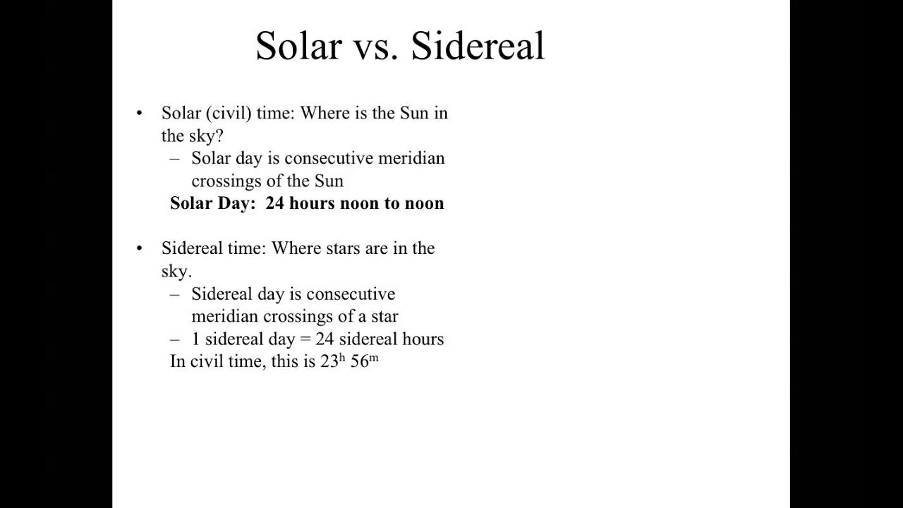 4a - Solar vs. Sidereal Day