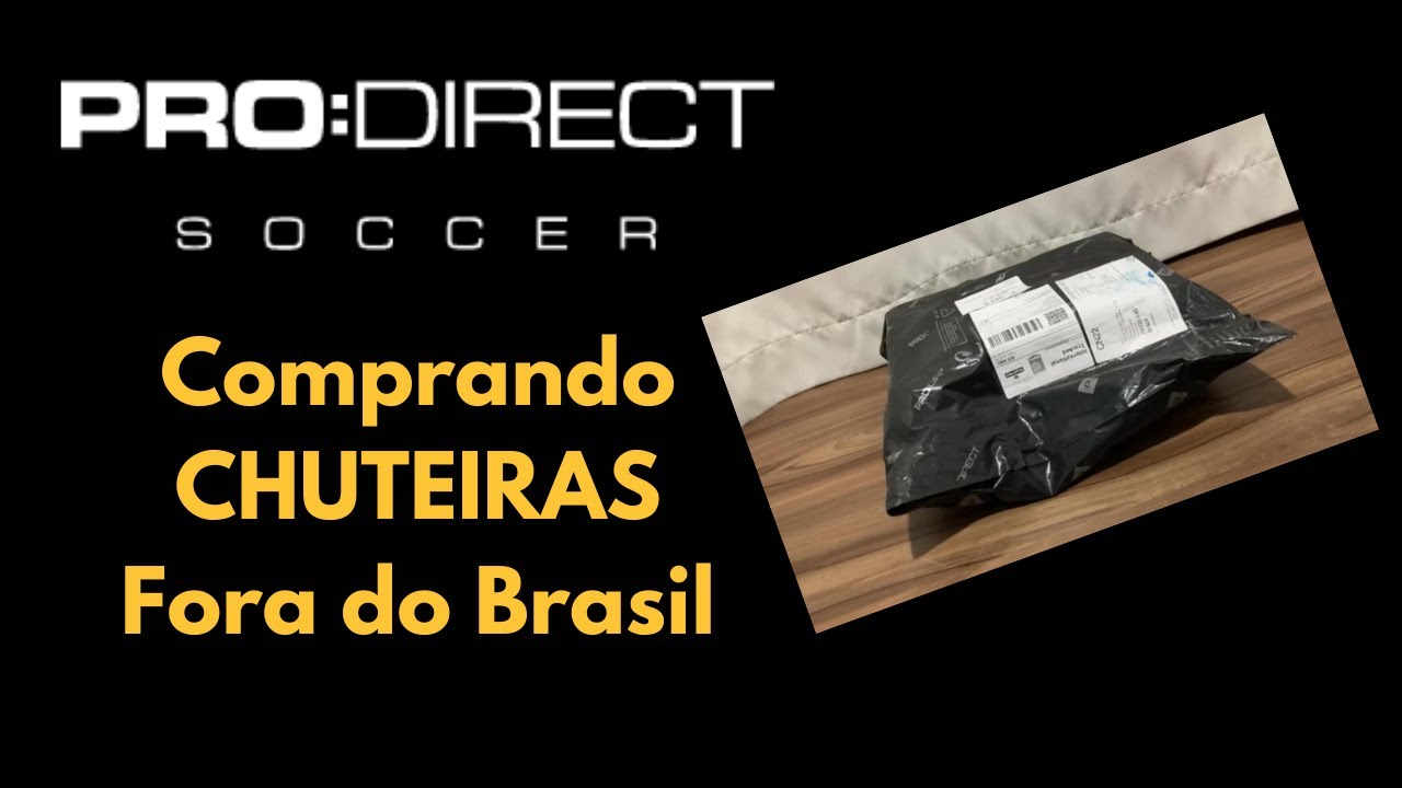 COMPRA 1 - ProdirectSoccer - Como chegam as chuteiras compradas fora do Brasil