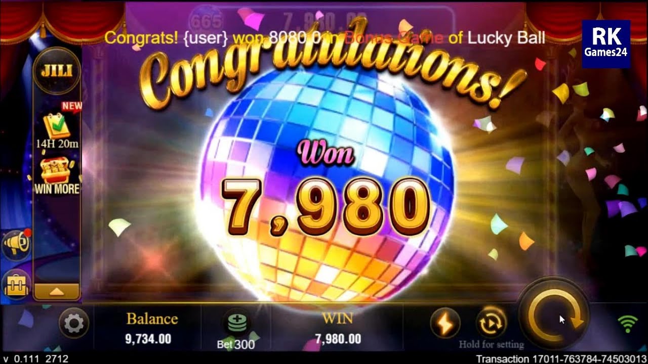 Solt Jili Games  Lucky Ball 17K Maga Win ।। RK Games24