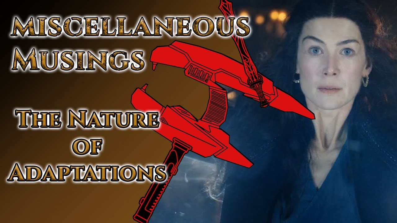 The Nature of Adaptations - Miscellaneous Musings