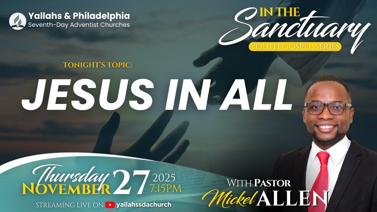 In The Sanctuary| Jesus In All | Pastor Mickel Allen | November 27, 2025 | Thursday PM