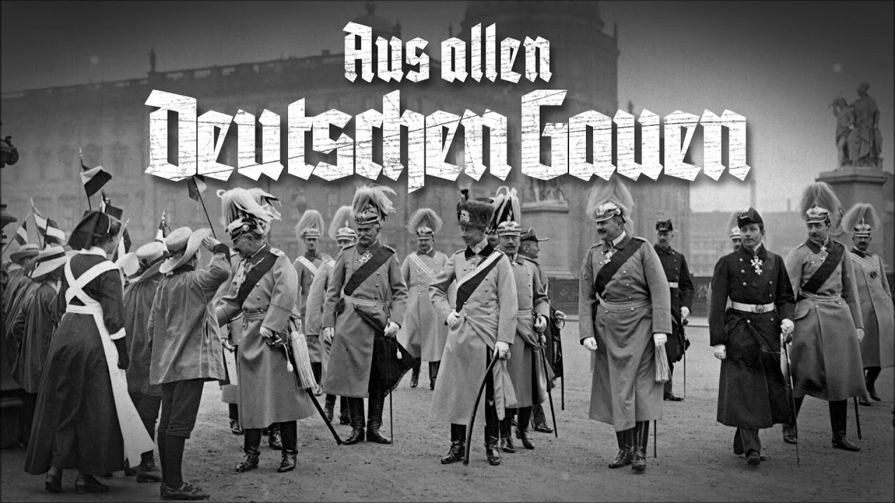 Aus allen Deutschen Gauen &bull; Deutscher Milit&auml;rmarsch