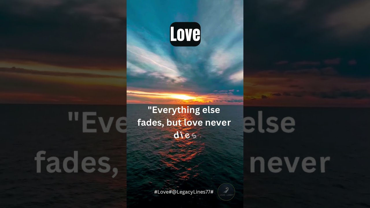 In the End, Only Love Remains #faith
