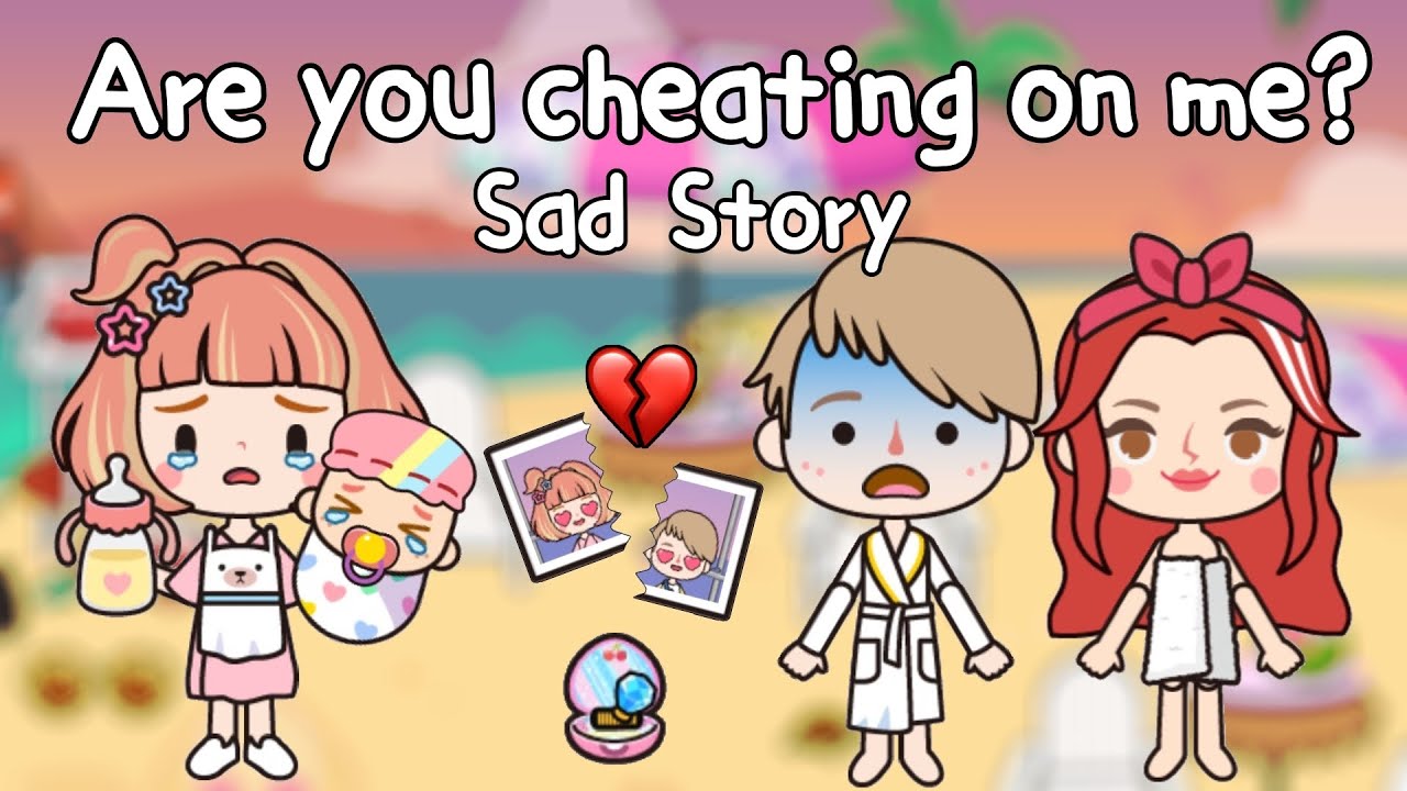Are you cheating on me?💔😭💍Part 1 | Miga World 🌎 คุณนอกใจฉันเหรอ!?😡 |Toca Boca | Sad story