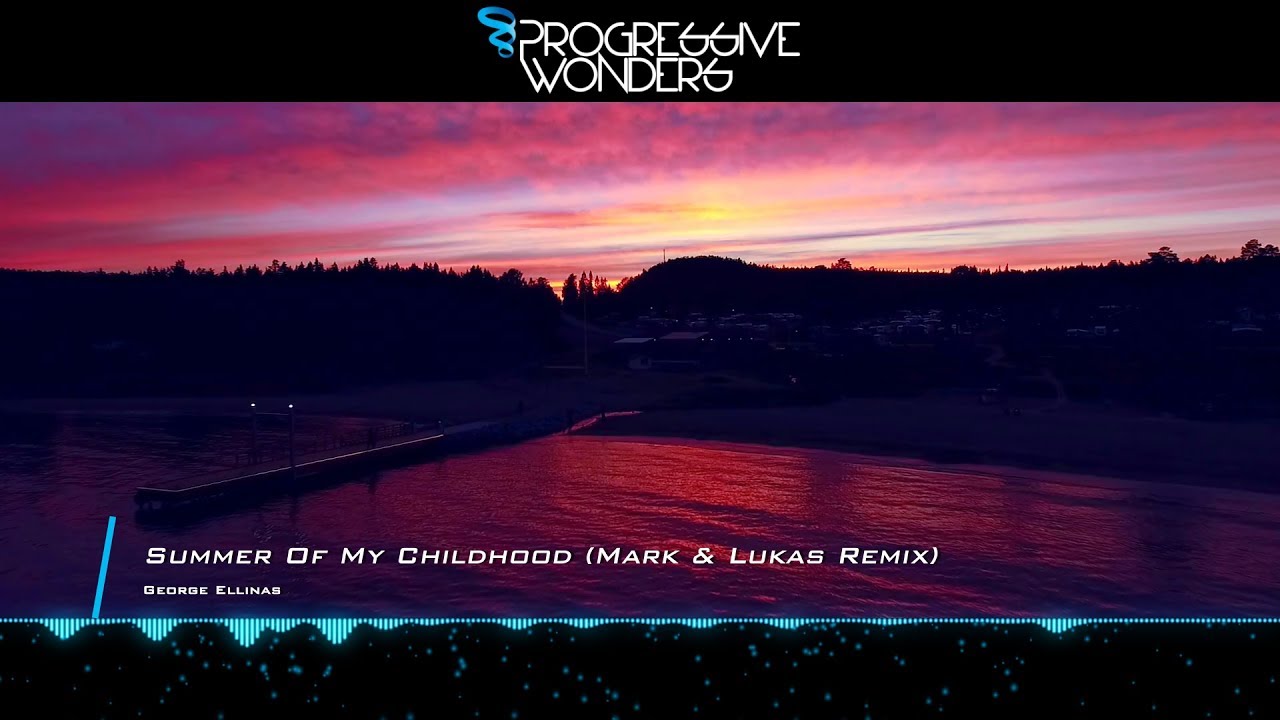 George Ellinas - Summer Of My Childhood (Mark & Lukas Remix) [Music Video] [Synth Connection]