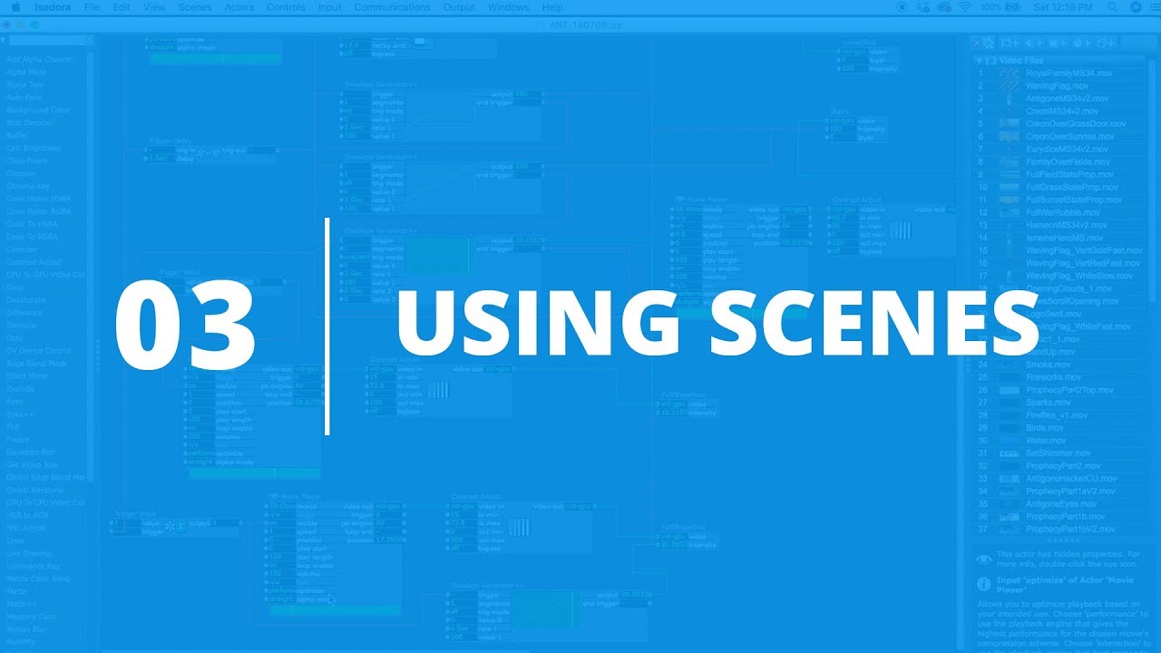 ISADORA 2 - #3: Using Scenes [LEGACY]