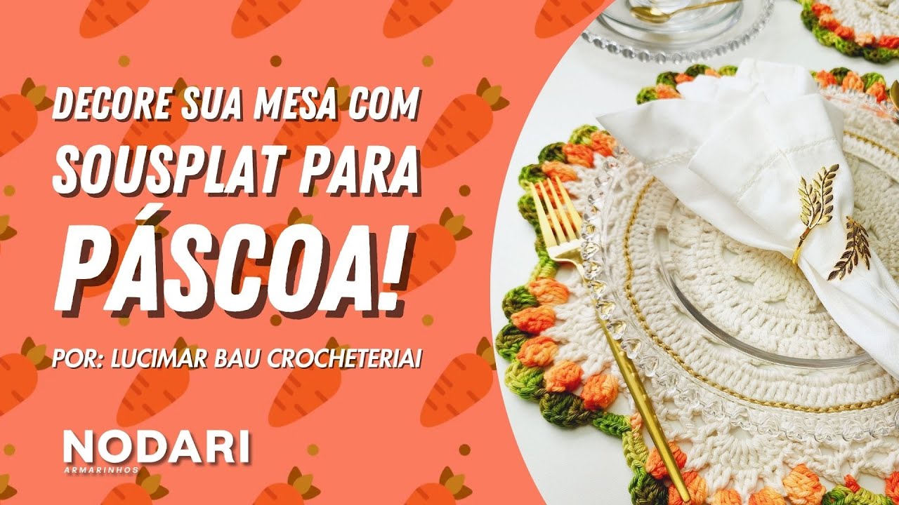 ✨🥕DECORE SUA MESA COM ESTILO - SOUSPLAT CENOURINHA DE PÁSCOA 🥕✨
