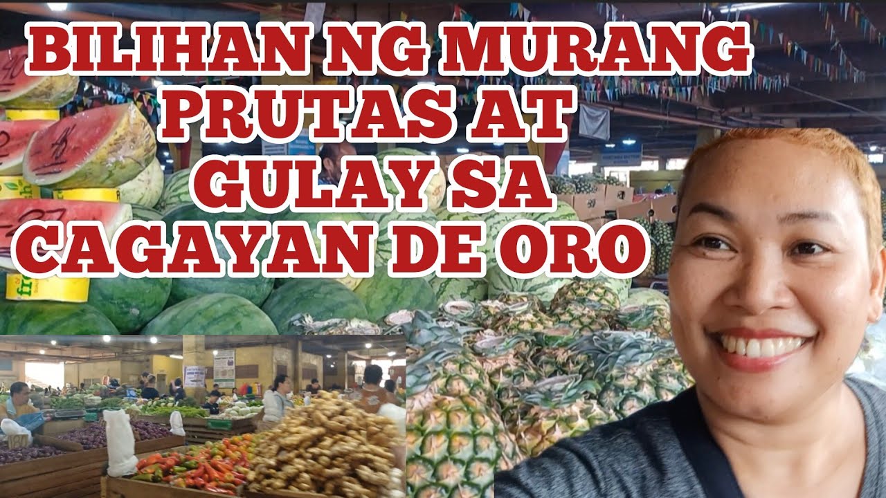 BILIHAN NG MURANG PRUTAS AT GULAY SA CAGAYAN DE ORO CITY #cdovlogger #cdo #fruits #veggies #buy