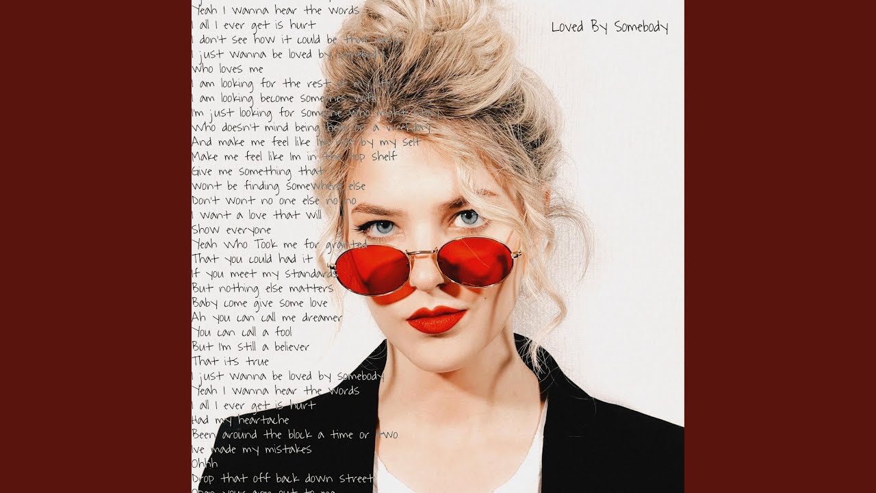 Loved By Somebody