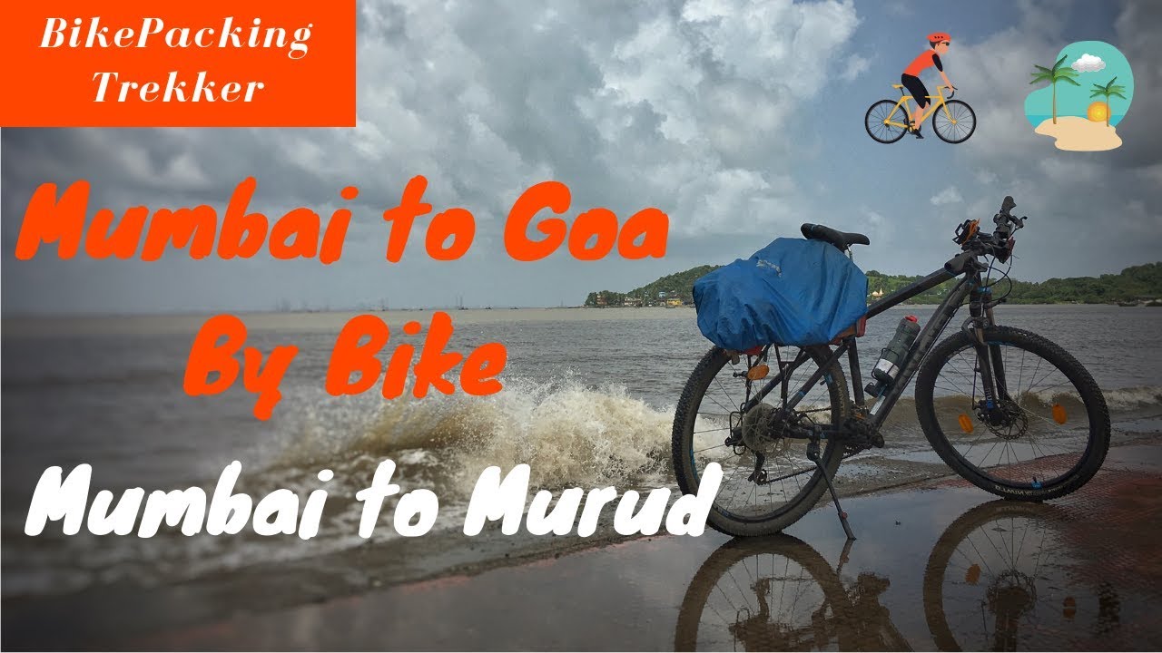Mumbai to Goa by Bike | Day 1 - Mumbai to Murud by Road
