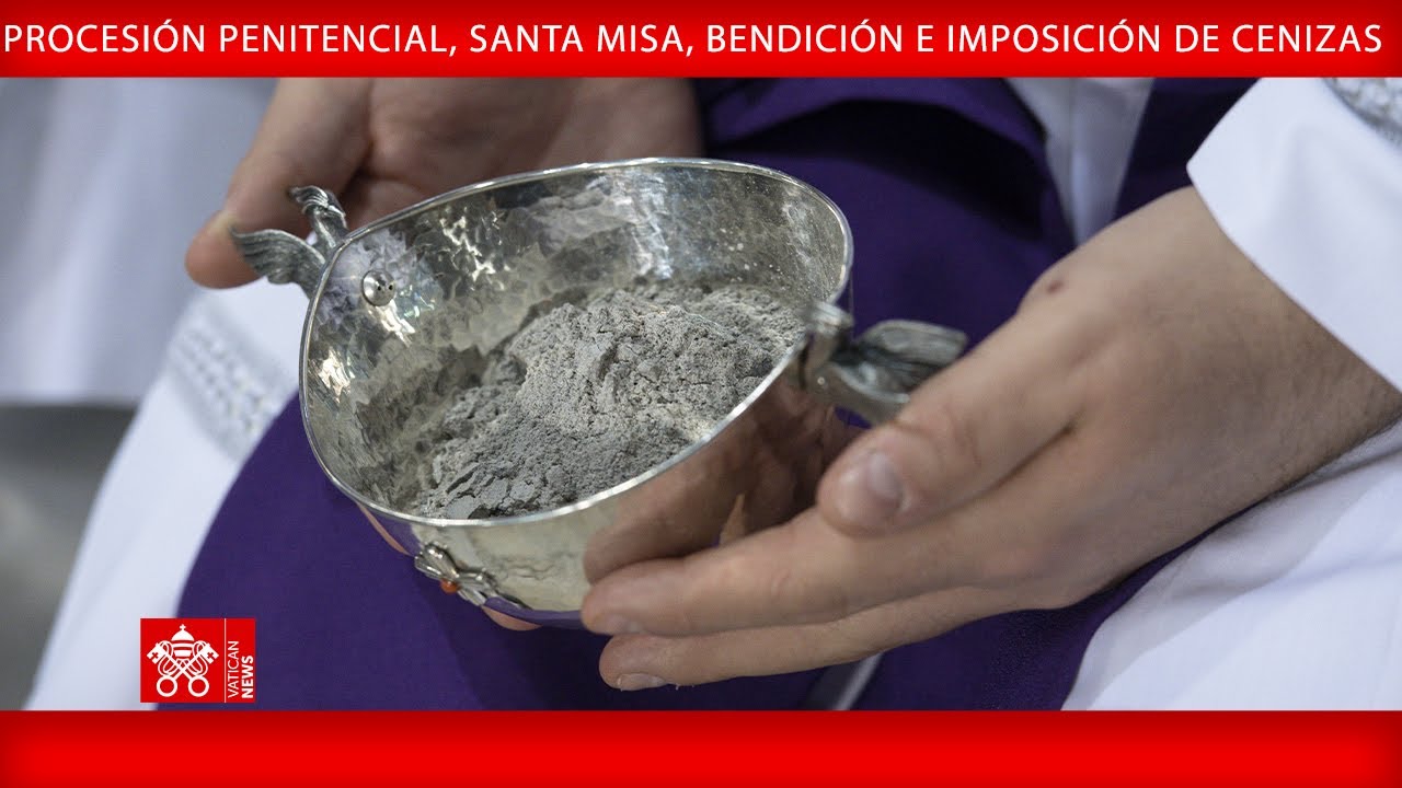 5 de marzo de 2025, Procesión Penitencial, Santa Misa, Bendición e Imposición de Cenizas