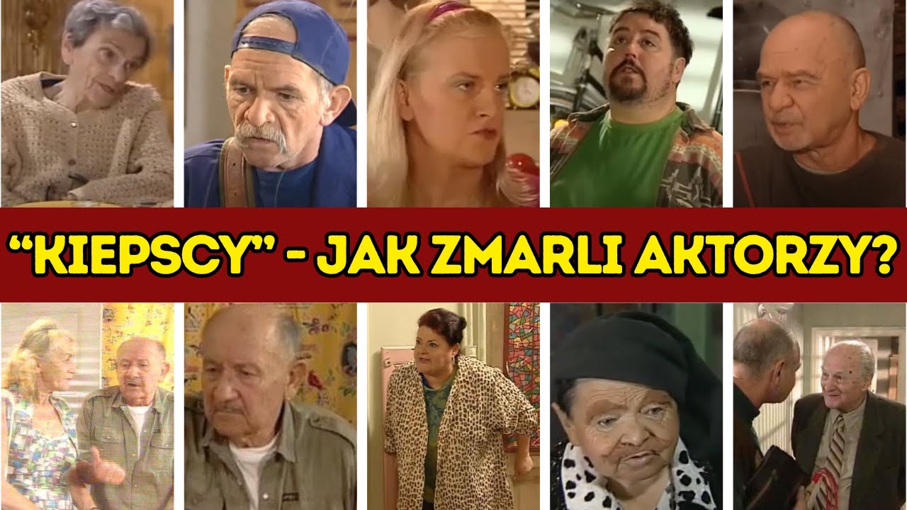 😭 62 AKTORÓW Z SERIALU ŚWIAT WEDŁUG KIEPSKICH - KTO I JAK UMARŁ ?