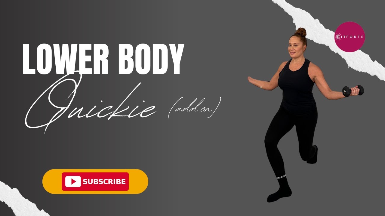 Lower Body quickie: Add on