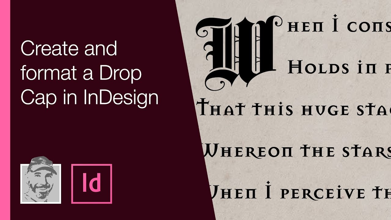 Create and format a Drop Cap in InDesign