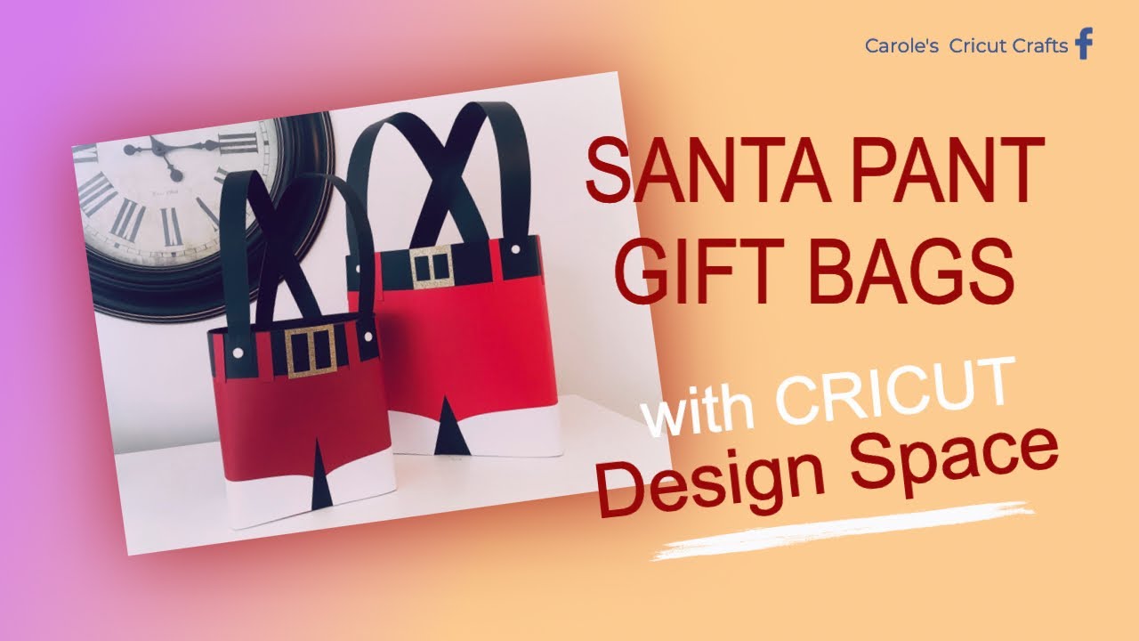 SANTA PANT GIFT BAGS....assembly video