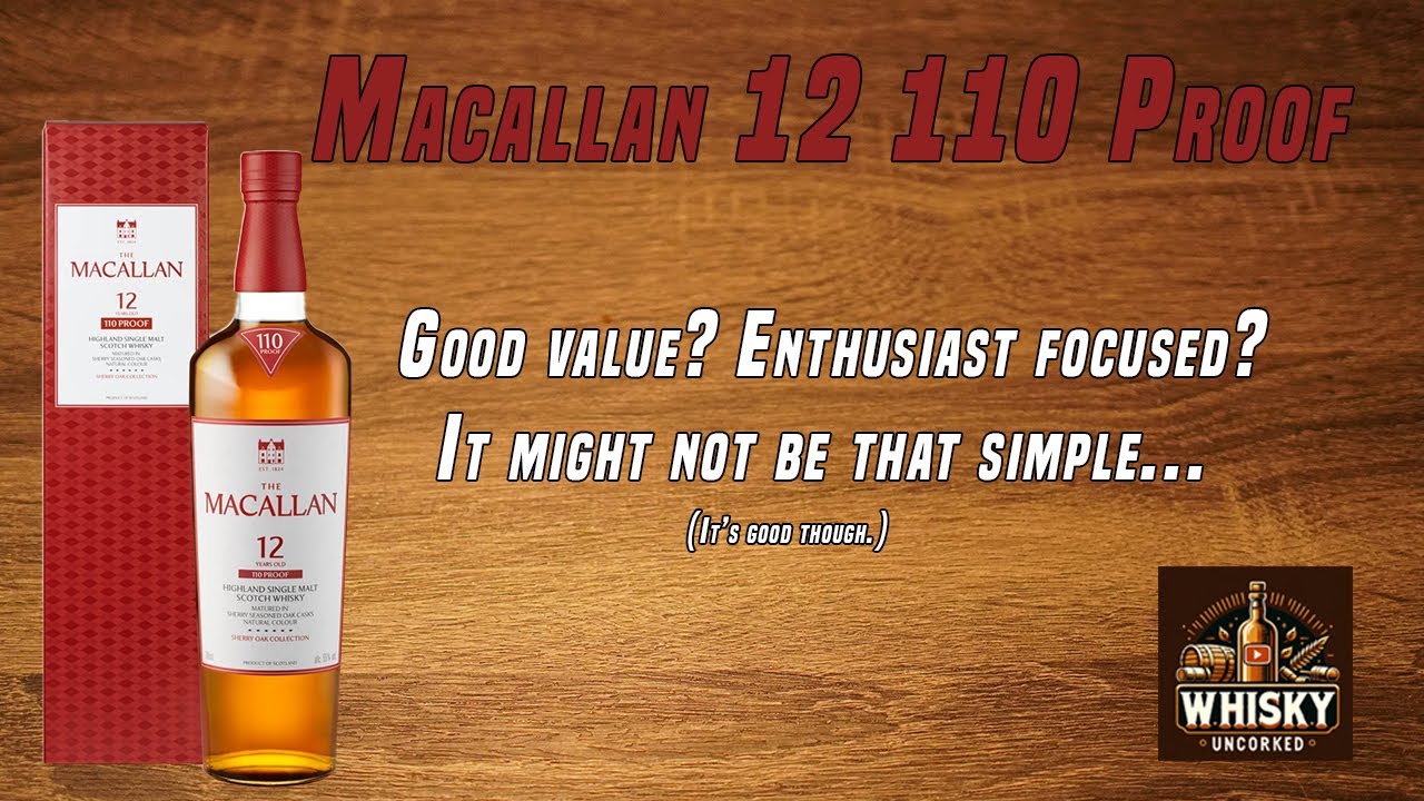 Вполне неплохо. Но достаточно ли хорошо? | Обзор шотландского виски Macallan 12 110 Proof - 55% |...