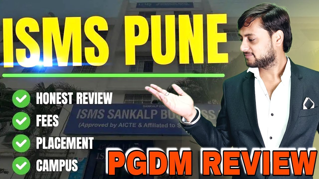ISMS Pune Worth it for PGDM in 2025 REVIEW Placements |Fees, ROI &Campus Life Revealed!