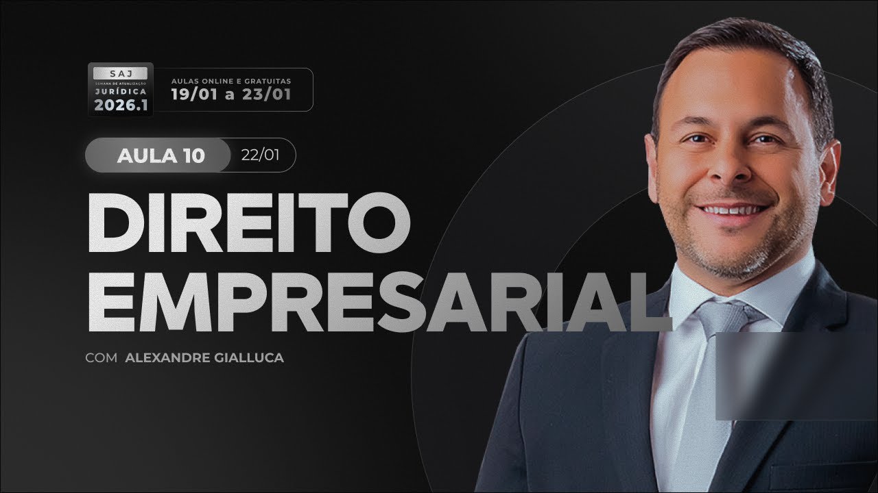 SAJ 2026.1 - AULA #10 | DIREITO EMPRESARIAL