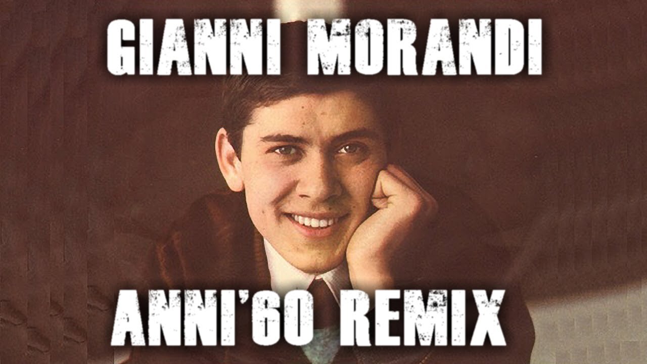 GIANNI MORANDI Anni '60 Twist Remix
