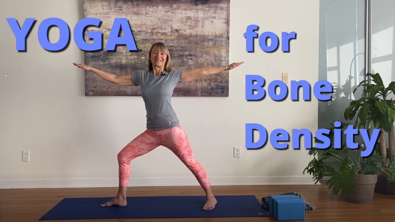 Yoga for Bone Density - Long Holds