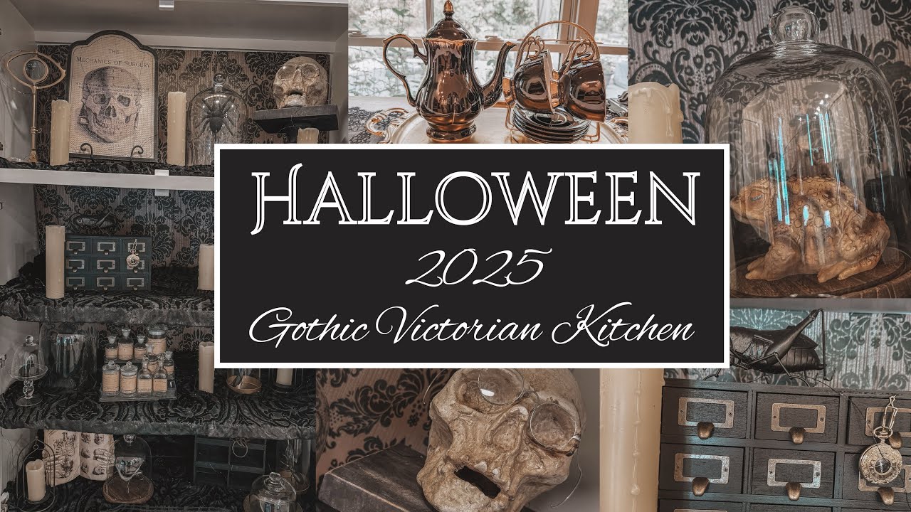 Halloween 2025 Decorating Series Part 2: Gothic Victorian Kitchen