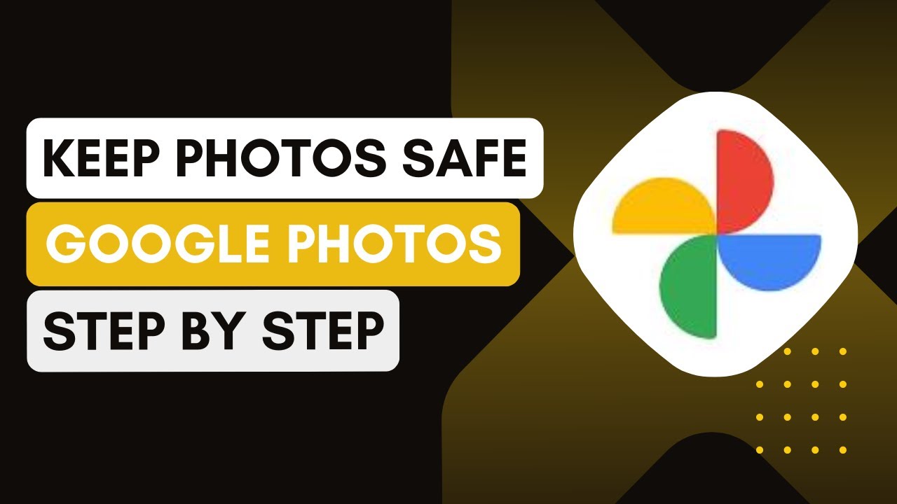 How To Keep Your Photos Safe In Google Photos !