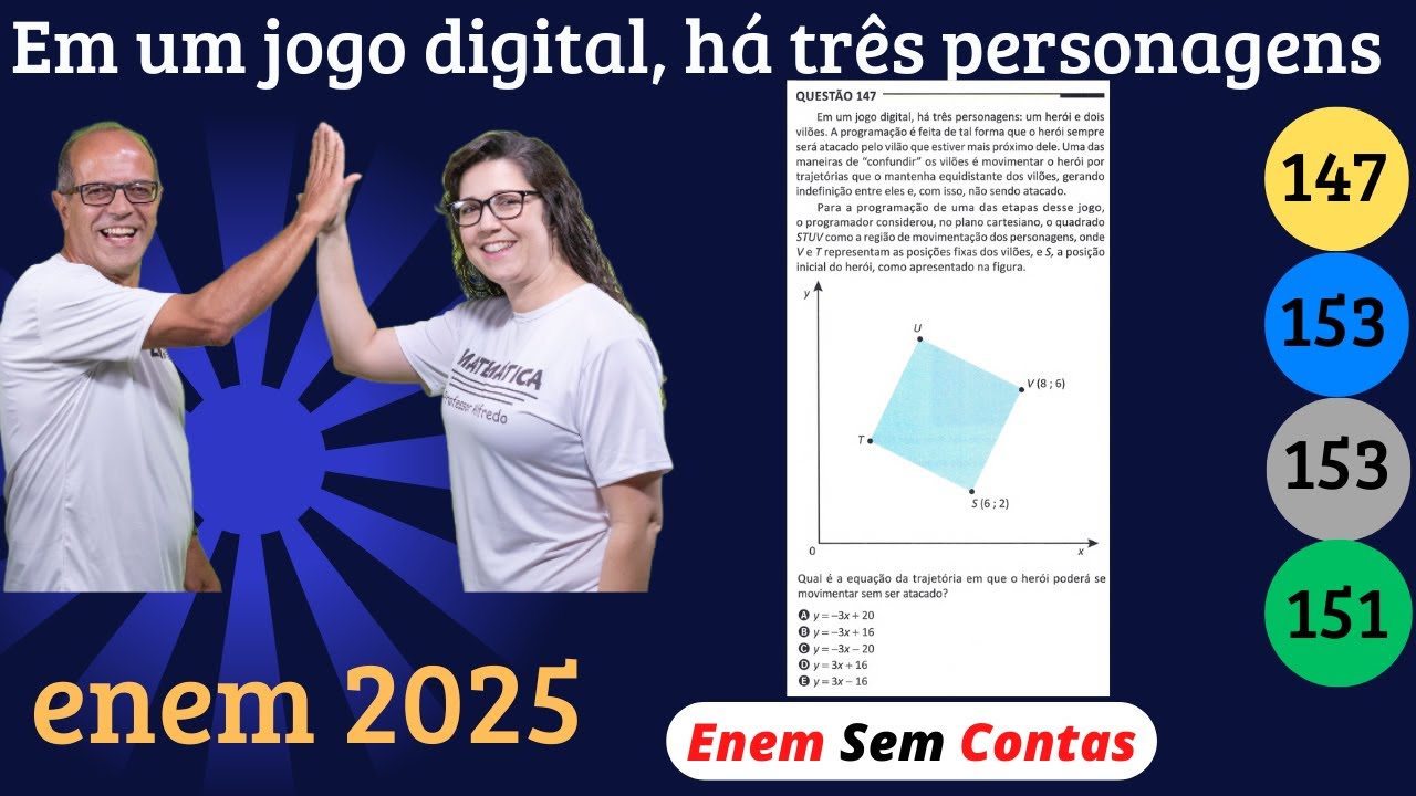 ENEM 2025 - QUESTÃO 147 - CADERNO AMARELO