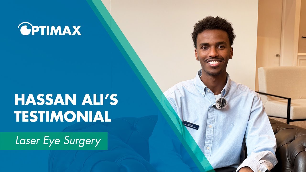 Hassan's Laser Eye Surgery Experience | Optimax