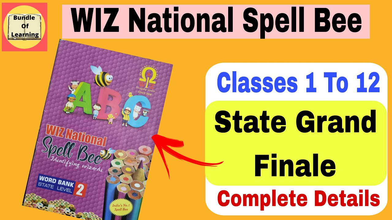 WIZ National Spell Bee State Grand Finale | National Spell Bee 2024 | Spell Bee State Level Exam