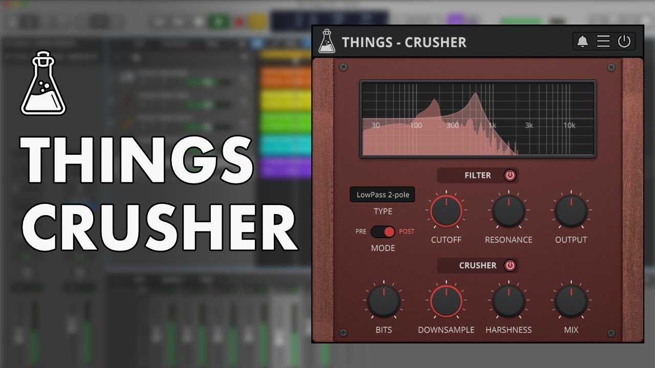 Things - Crusher - Bit Crusher and Filter Plugin