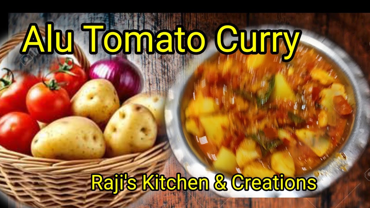 Alu Tomato Curry Recipe/Alu Tomato Curry for Poori, Chapati 