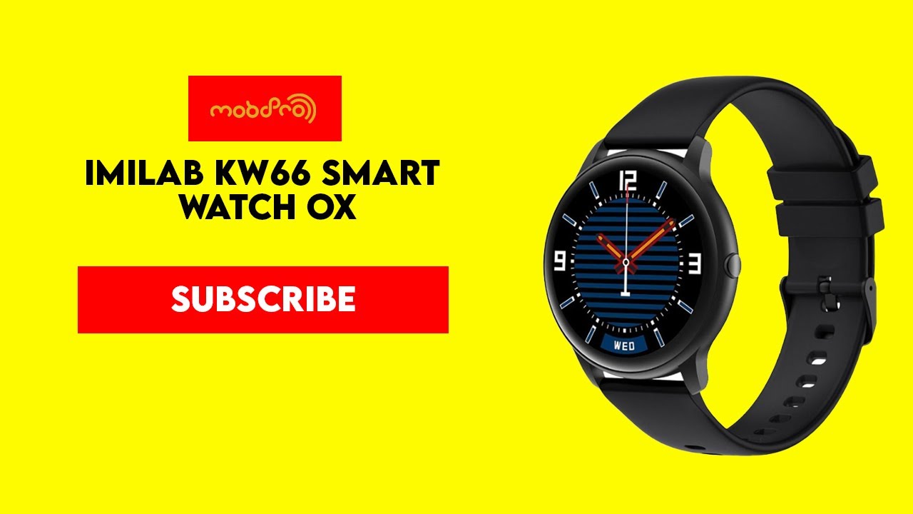 Imilab KW66 Smart Watch OX | Complete Video | By mobopro.pk