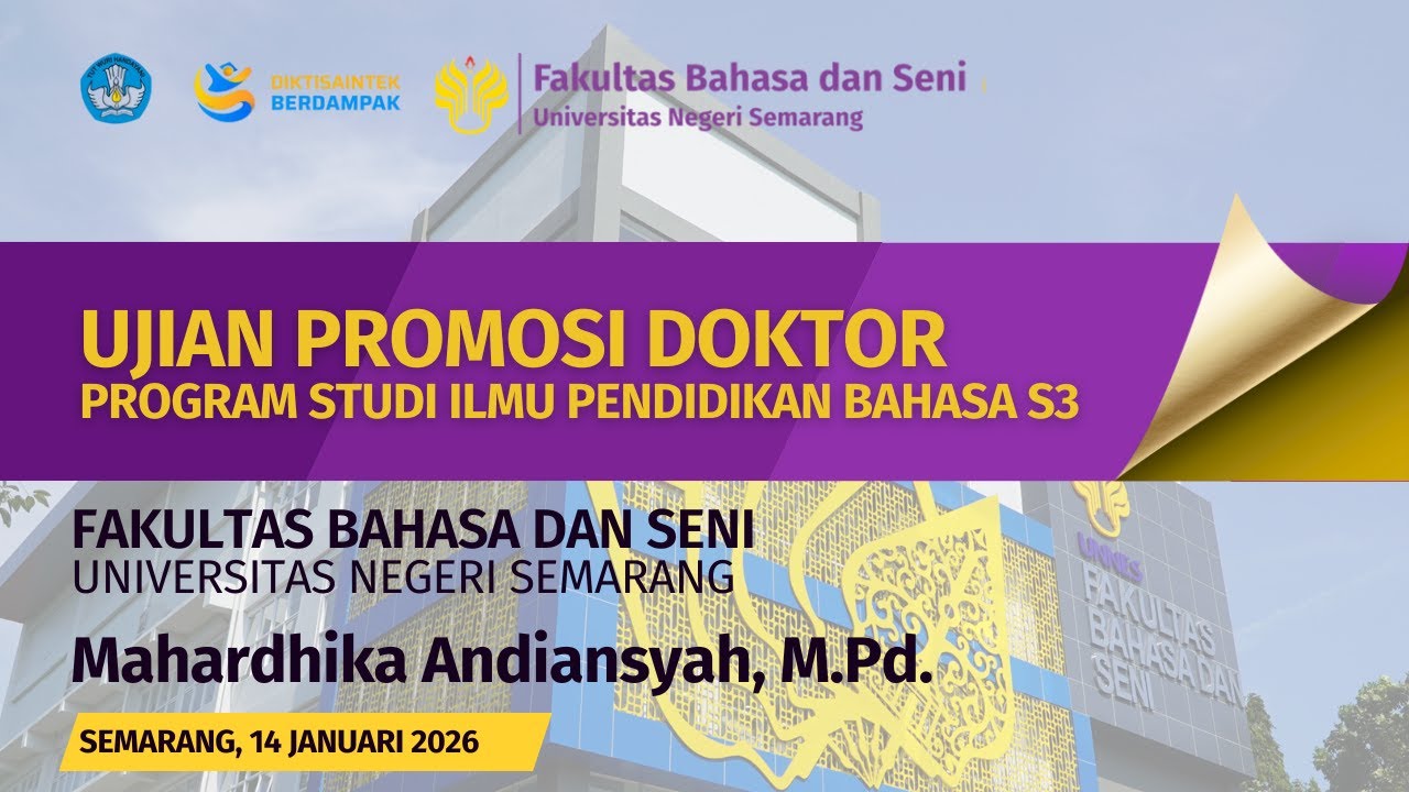 Promosi Doktor Pendidikan S3 |Prodi Ilmu Pendidikan Bahasa an. Mahardhika Andiansyah, M.Pd.