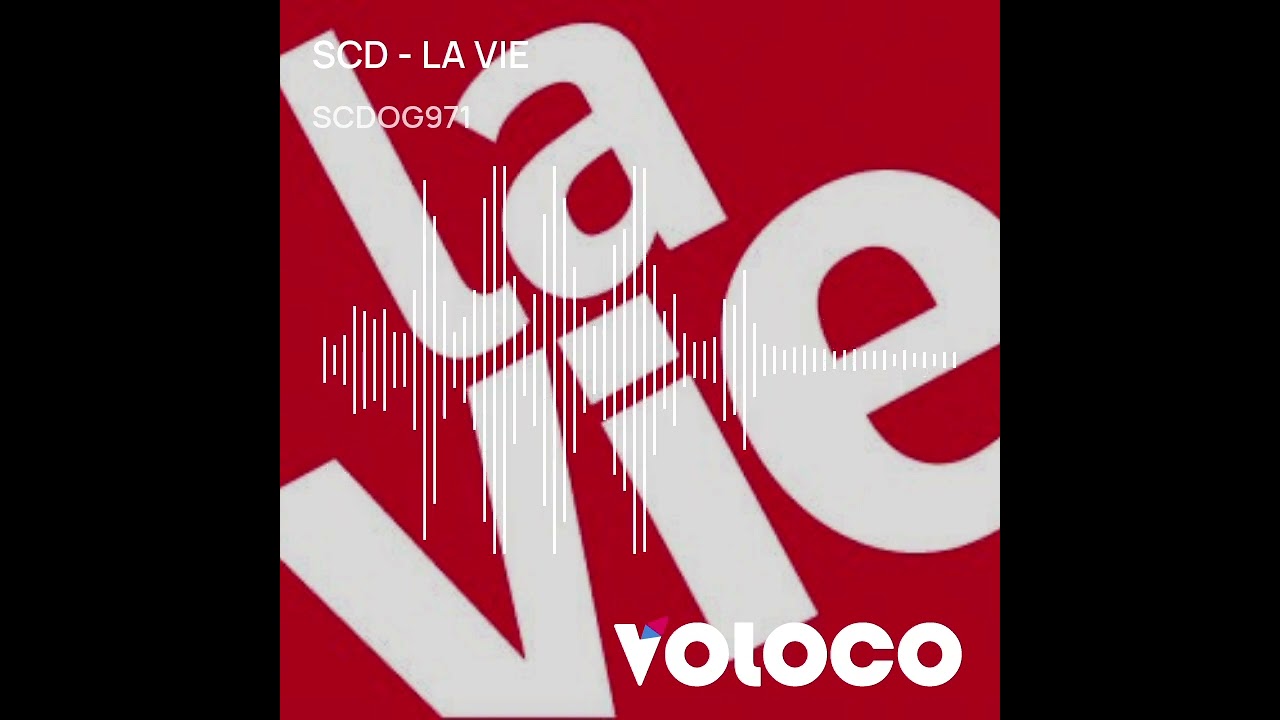 SCD - LA VIE 