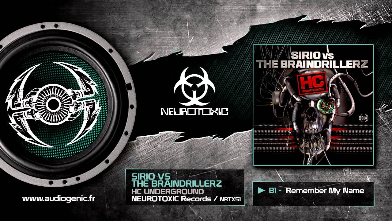 NRTX51 - Sirio vs The Braindrillerz - Remember My Name