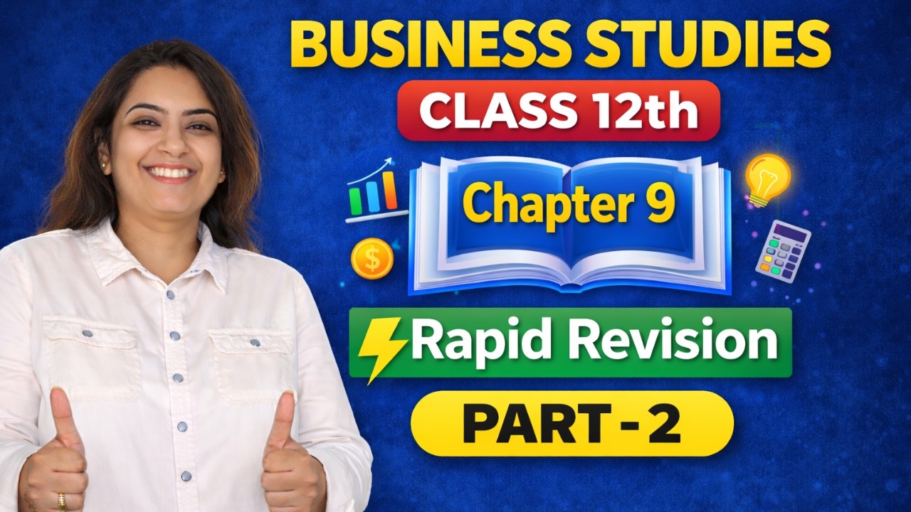 Part 2 | Class 12 Business Studies Chapter 9 Financial Management | Rapid Revision 2026 | CBSE BST